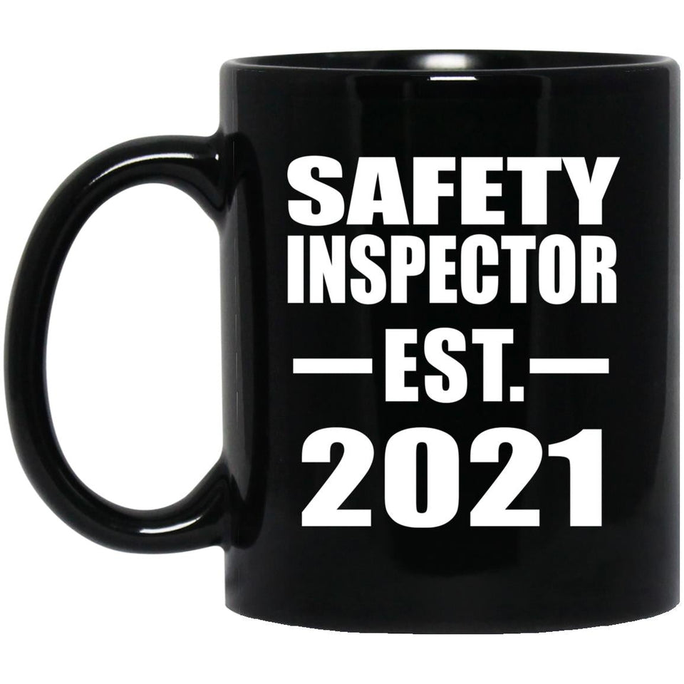 Safety Inspector Established EST. 2021 - 11oz Coffee Mug Black