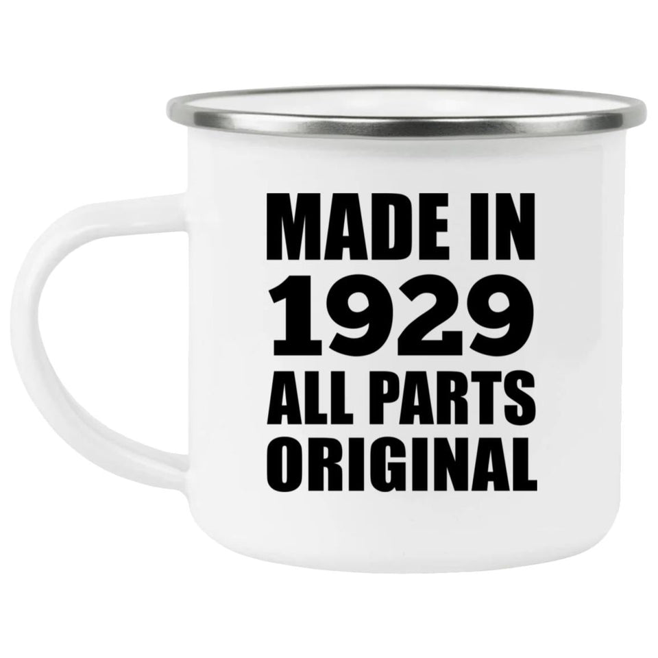 95th Birthday Made in 1929 All Parts Original - 12oz Camping Mug