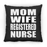 Mom Wife Registered Nurse - Throw Pillow Black