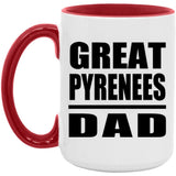 Great Pyrenees Dad - 15oz Accent Mug Red