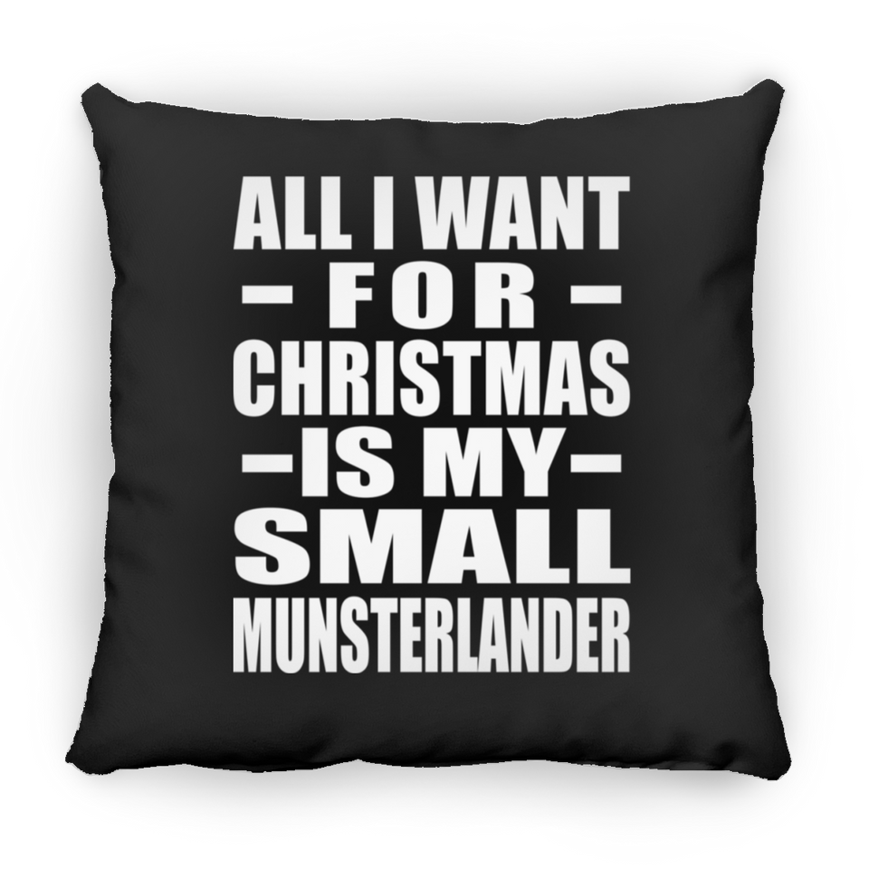 All I Want For Christmas Is My Small Munsterlander - Throw Pillow Black