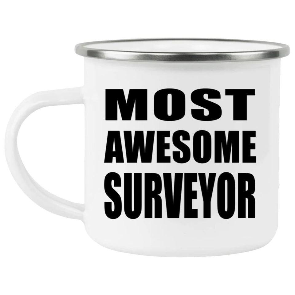 Most Awesome Surveyor - 12oz Camping Mug