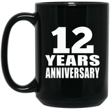 12th Anniversary 12 Years - 15 Oz Coffee Mug Black