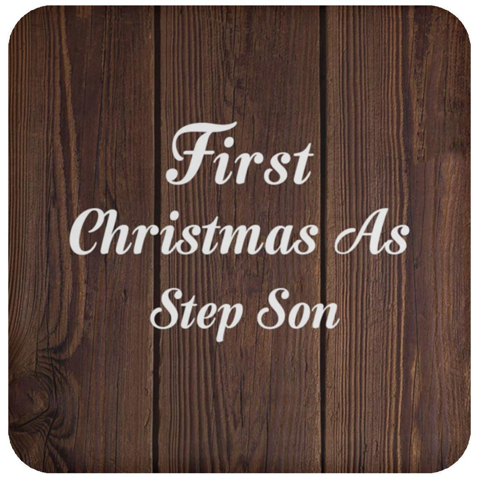 First Christmas As Step Son - Drink Coaster D