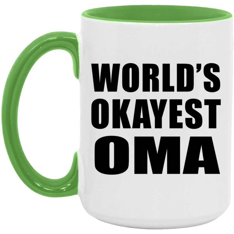 World's Okayest Oma - 15oz Accent Mug Green