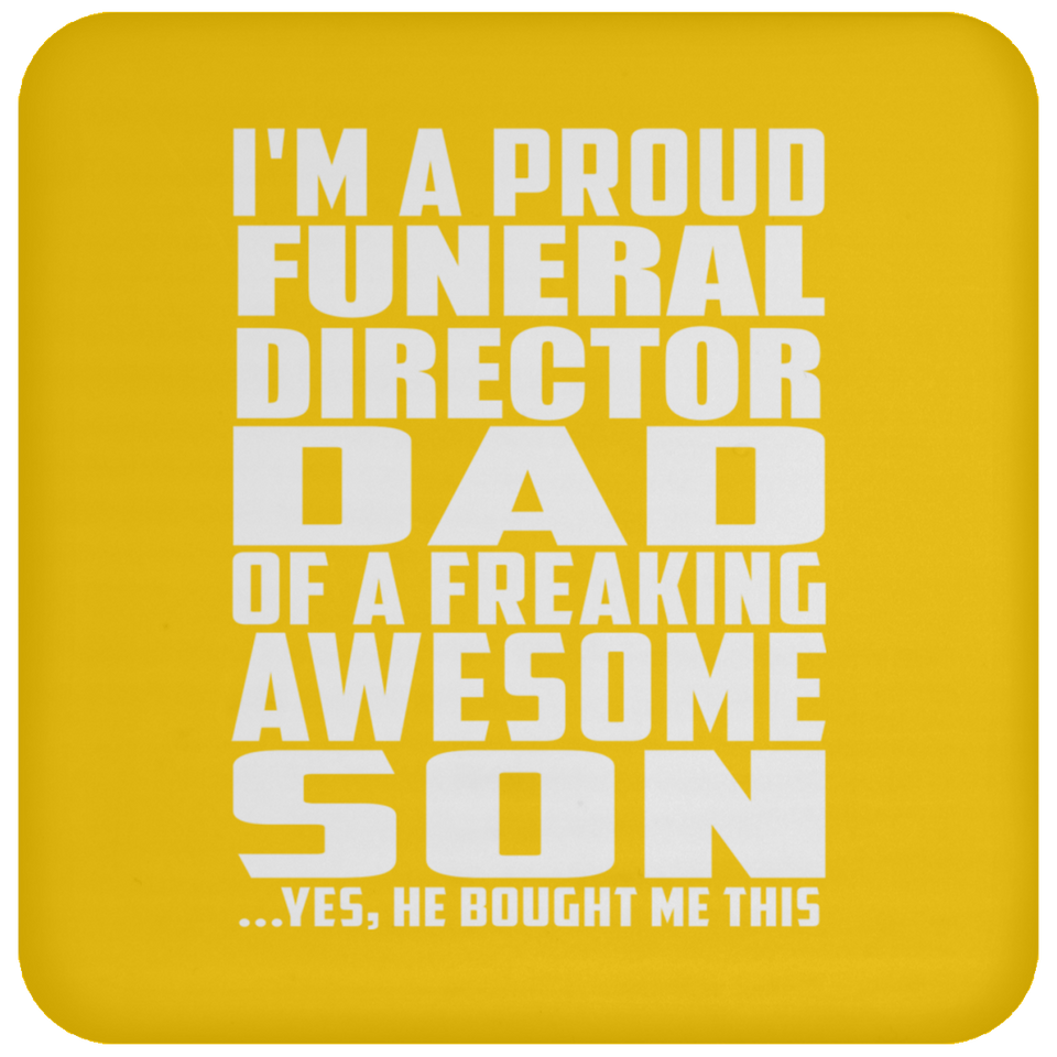 Proud Funeral Director Dad Of Awesome Son - Drink Coaster