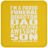 Proud Funeral Director Dad Of Awesome Son - Drink Coaster