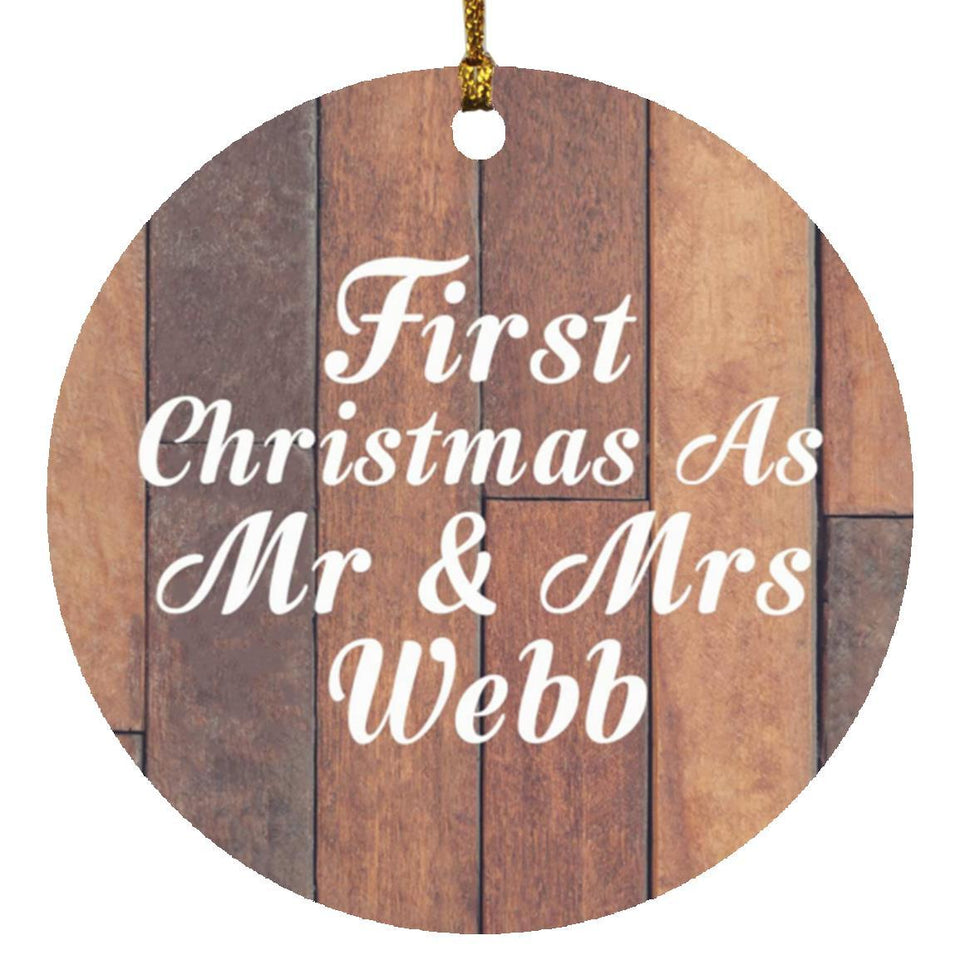 First Christmas As Mr & Mrs Webb - Circle Ornament E