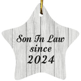 Son In Law Since 2024 - Star Ornament F
