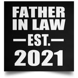 Father In Law Established EST. 2021 - Poster Square