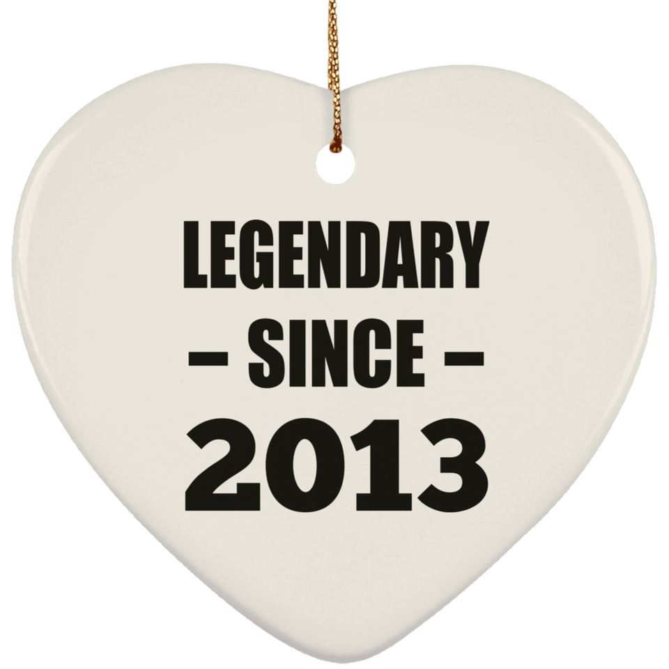 11th Birthday Legendary Since 2013 - Heart Ornament