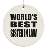 World's Best Sister In Law - Circle Ornament