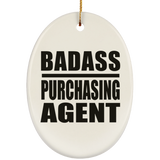Badass Purchasing Agent - Oval Ornament