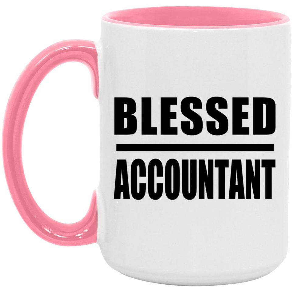 Blessed Accountant - 15oz Accent Mug Pink