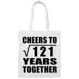 11th Anniversary Cheers To Square Root of 121 Years Together - Tote Bag White