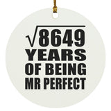93rd Anniversary Square Root of 8649 Years of Mr Perfect - Circle Ornament