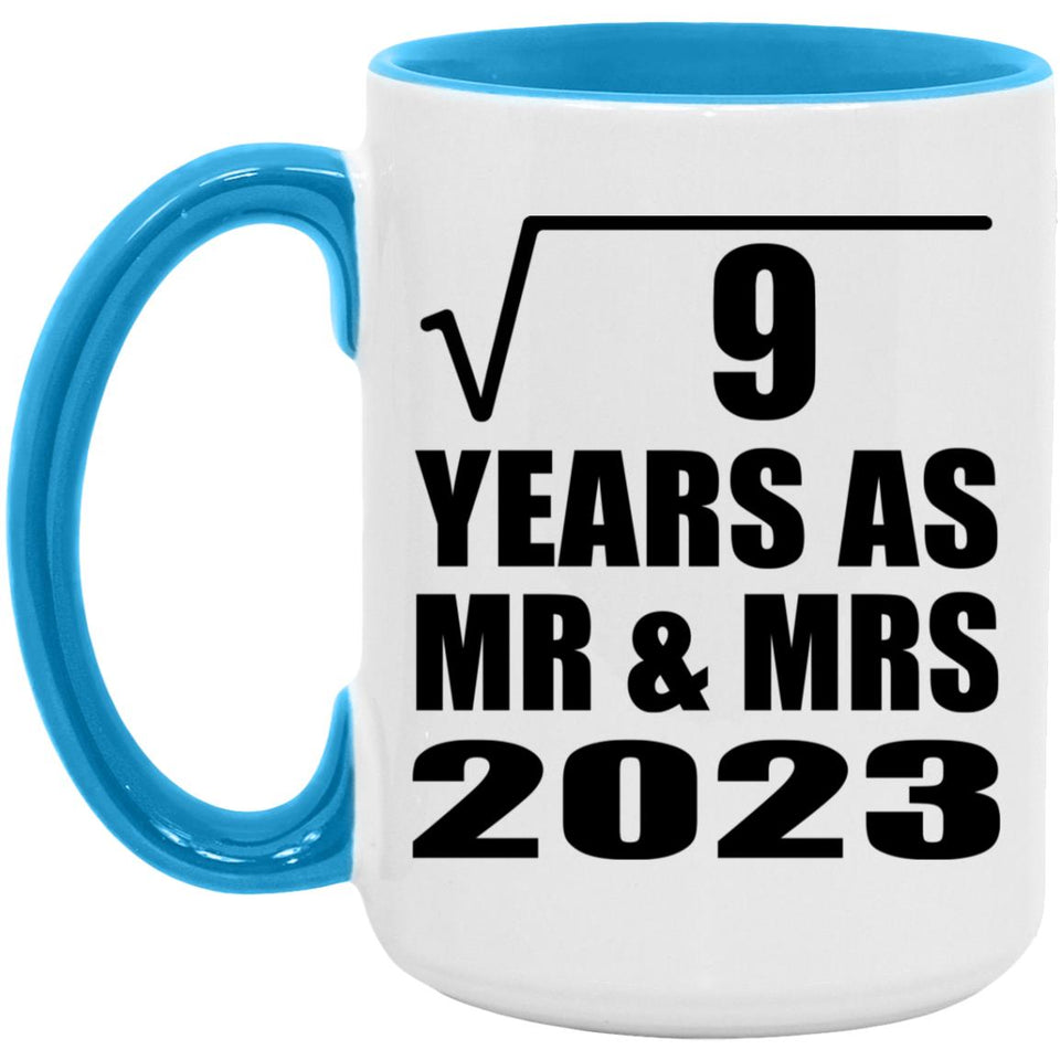 3rd Anniversary Square Root of 9 Years As Mr & Mrs 2023 - 15oz Accent Mug Blue