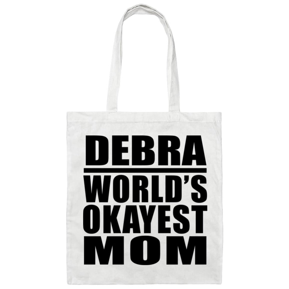 Debra World's Okayest Mom - Tote Bag White