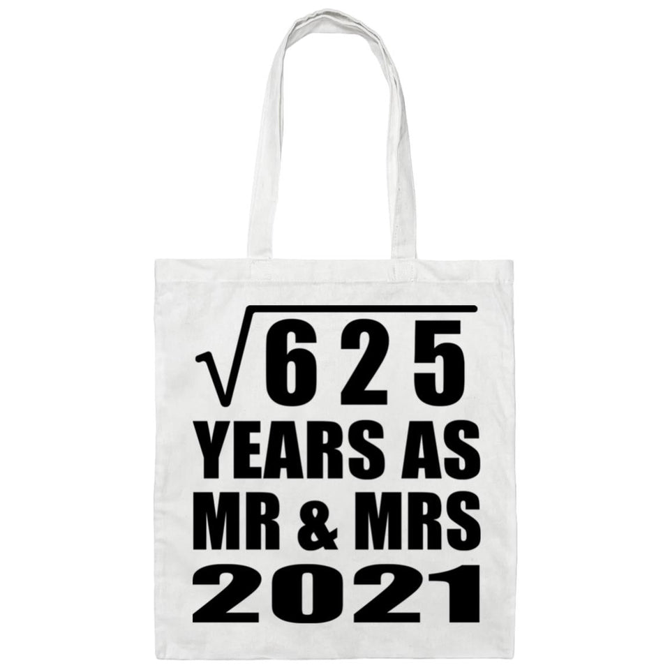 25th Anniversary Square Root of 625 Years As Mr & Mrs 2021 - Tote Bag White