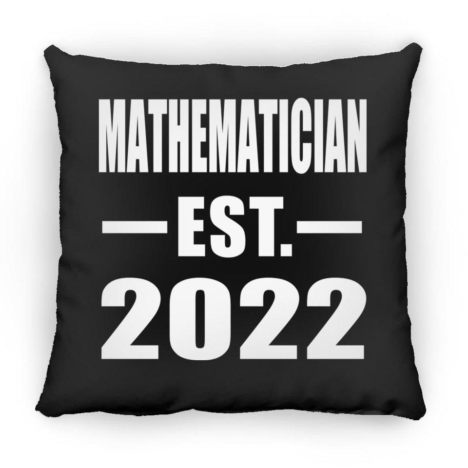 Mathematician Established EST. 2022 - Throw Pillow Black