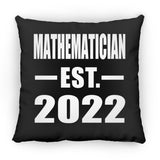 Mathematician Established EST. 2022 - Throw Pillow Black