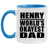 Henry World's Okayest Dad - 11oz Accent Mug Blue