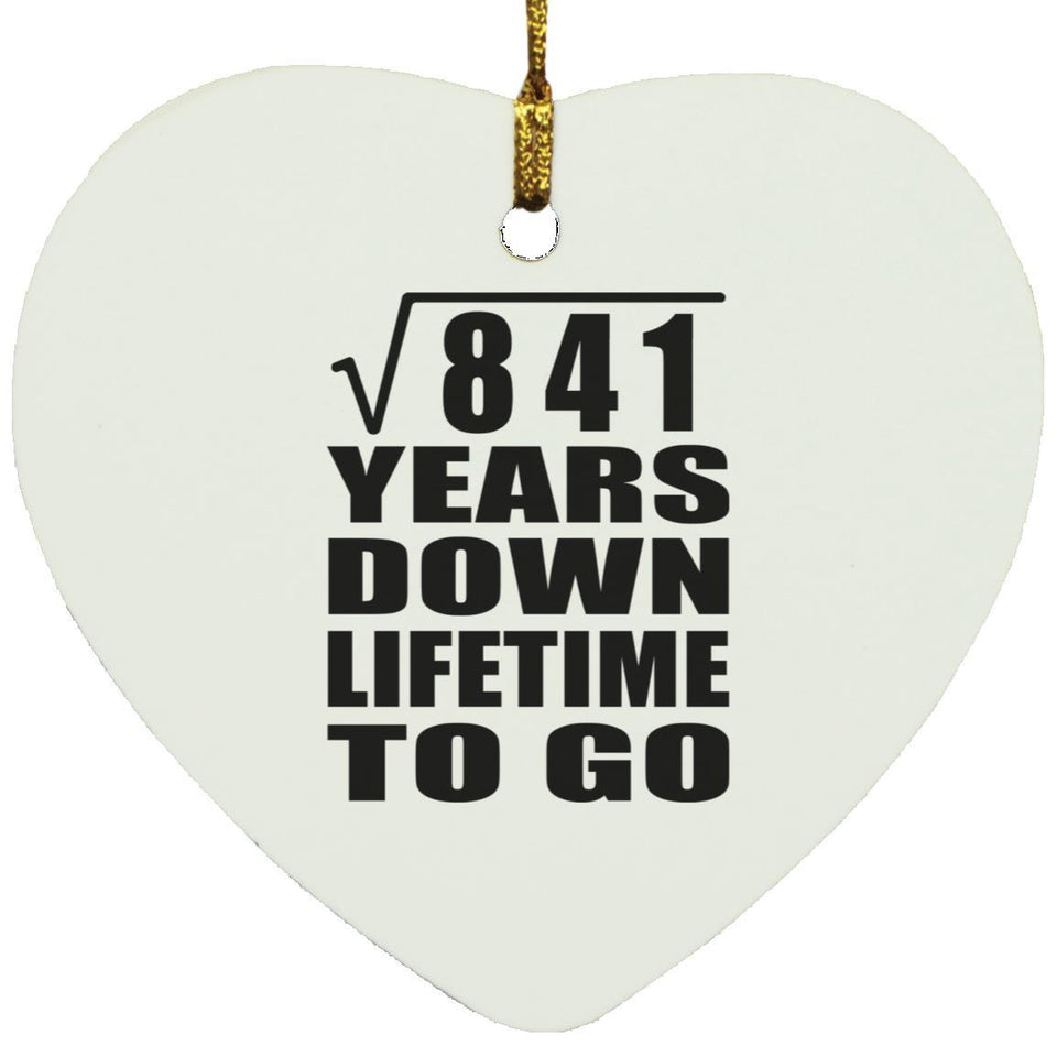 29th Anniversary Square Root of 841 Years Lifetime To Go - Heart Ornament