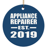 Appliance Repairer Established EST. 2019 - Circle Ornament