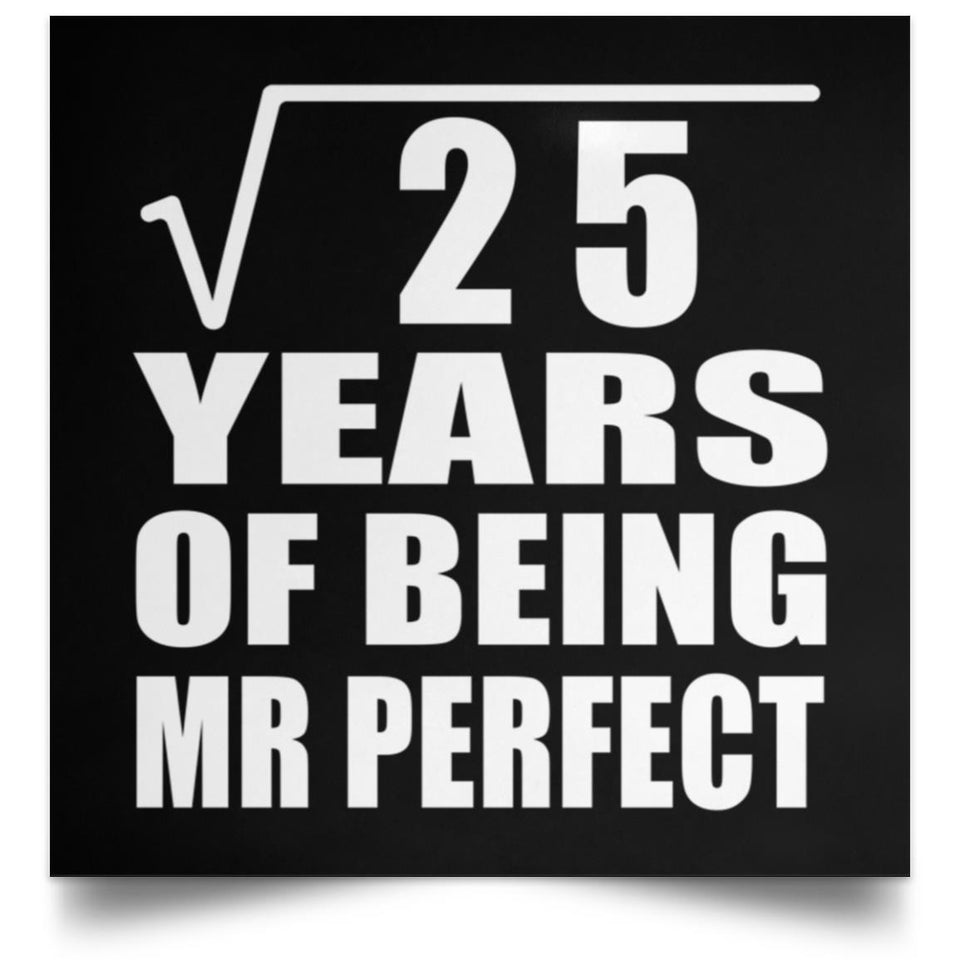 5th Anniversary Square Root of 25 Years of Mr Perfect - Poster Square