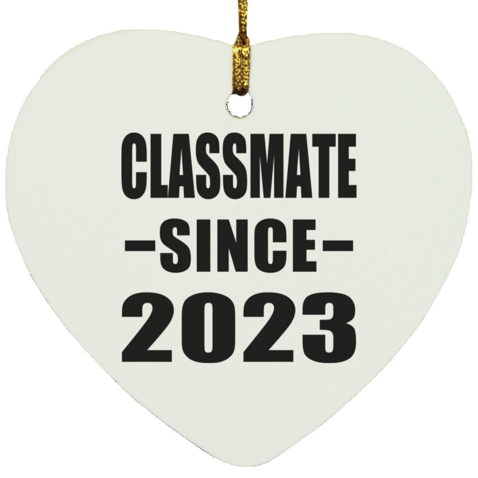 Classmate Since 2023 - Heart Ornament