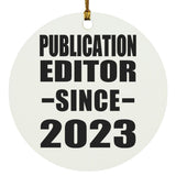 Publication Editor Since 2023 - Circle Ornament
