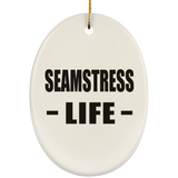 Seamstress Life - Oval Ornament