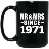 53rd Anniversary Mr & Mrs Since 1971 - 15 Oz Coffee Mug Black