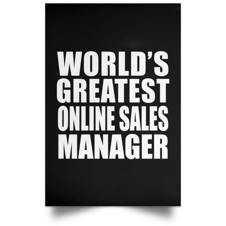 World's Greatest Online Sales Manager - Poster Portrait