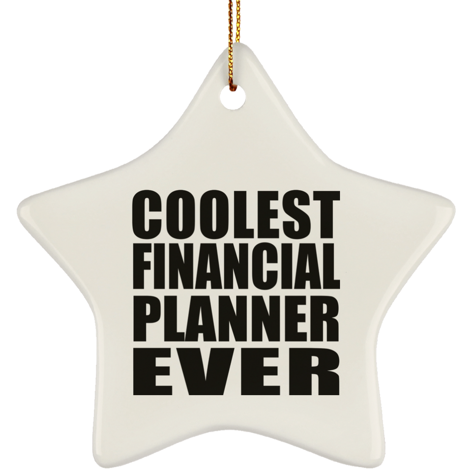 Coolest Financial Planner Ever - Star Ornament