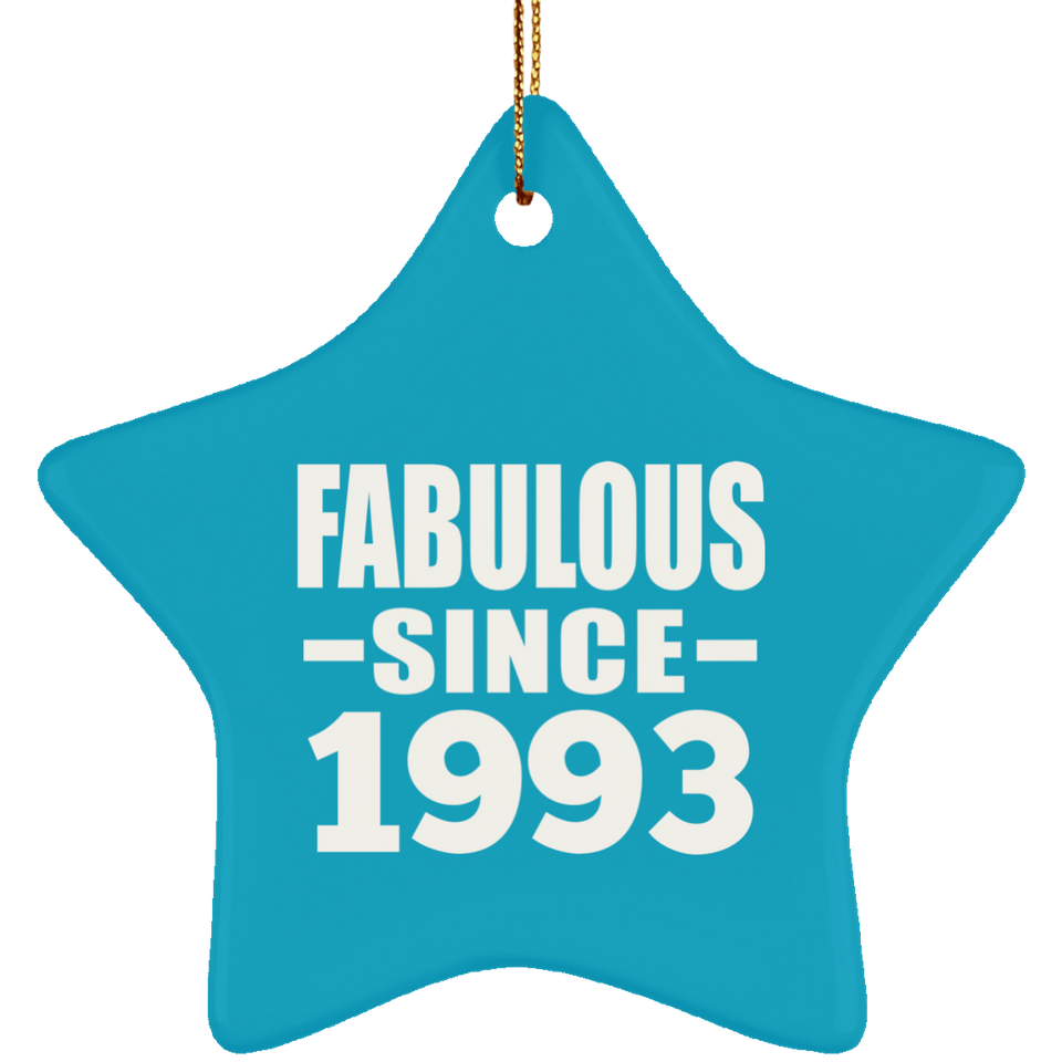 31st Birthday Fabulous Since 1993 - Star Ornament