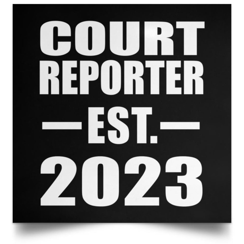 Court Reporter Established EST. 2023 - Poster Square