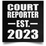 Court Reporter Established EST. 2023 - Poster Square