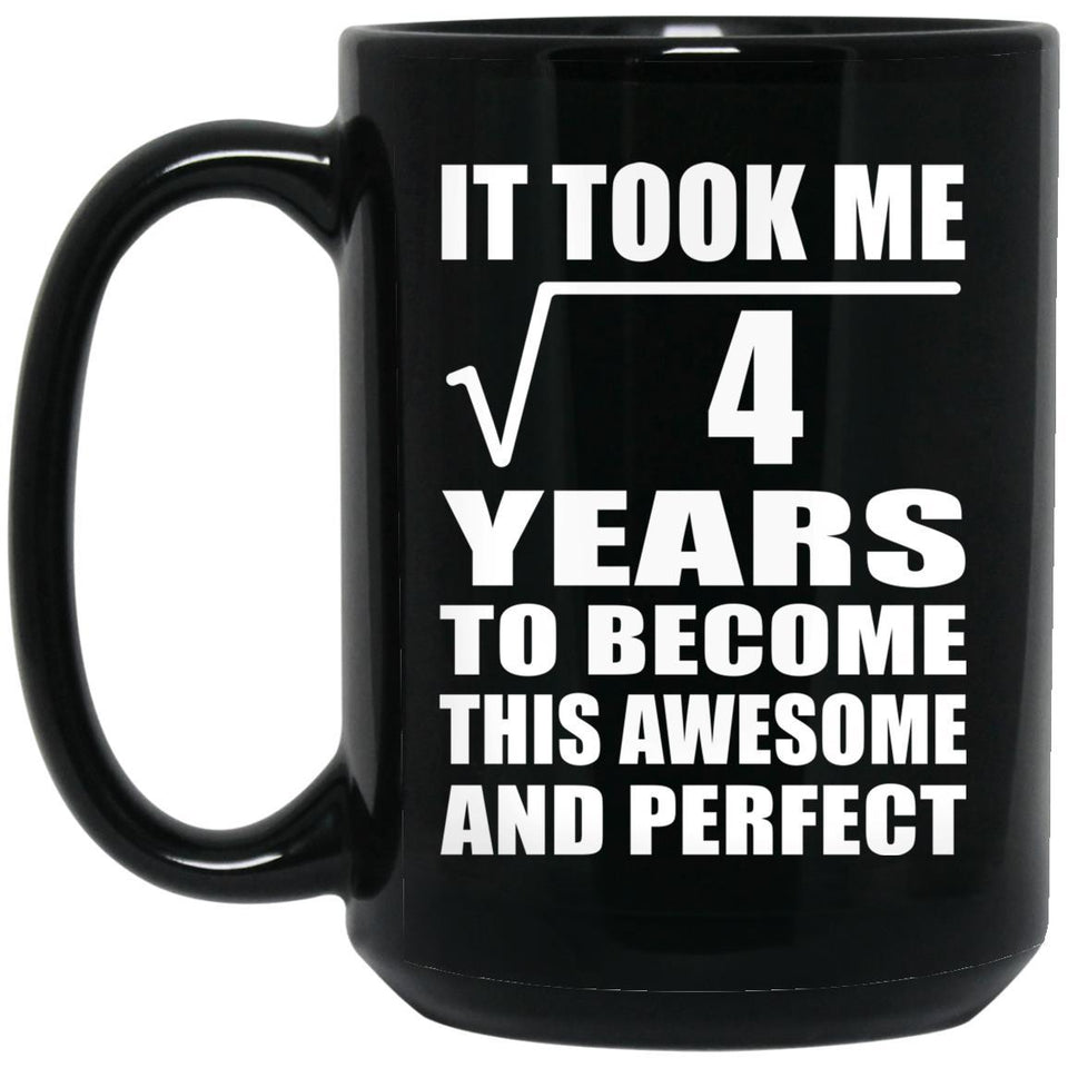 2nd Birthday Took Square Root of 4 Years To Awesome - 15oz Coffee Mug Black