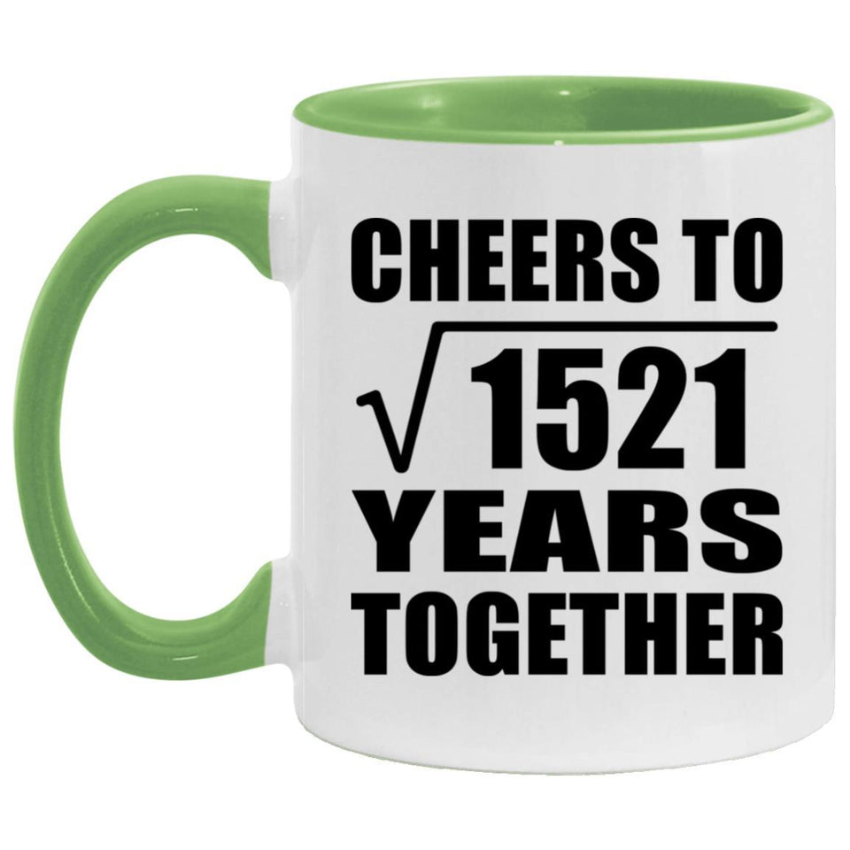 39th Anniversary Cheers To Square Root of 1521 Years Together - 11oz Accent Mug Green