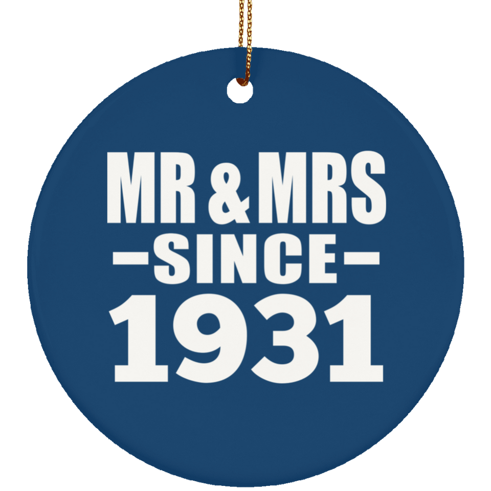 93rd Anniversary Mr & Mrs Since 1931 - Circle Ornament