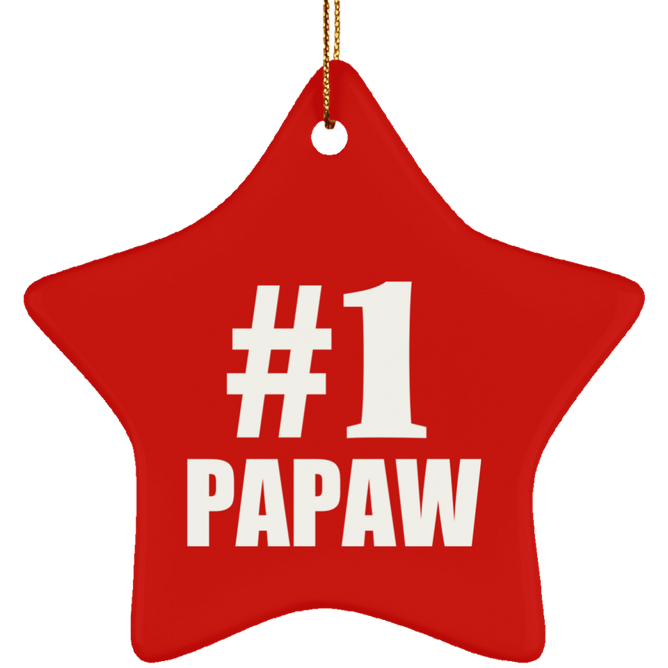 Number One #1 Papaw - Star Ornament
