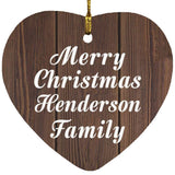 Merry Christmas Henderson Family - Heart Ornament D