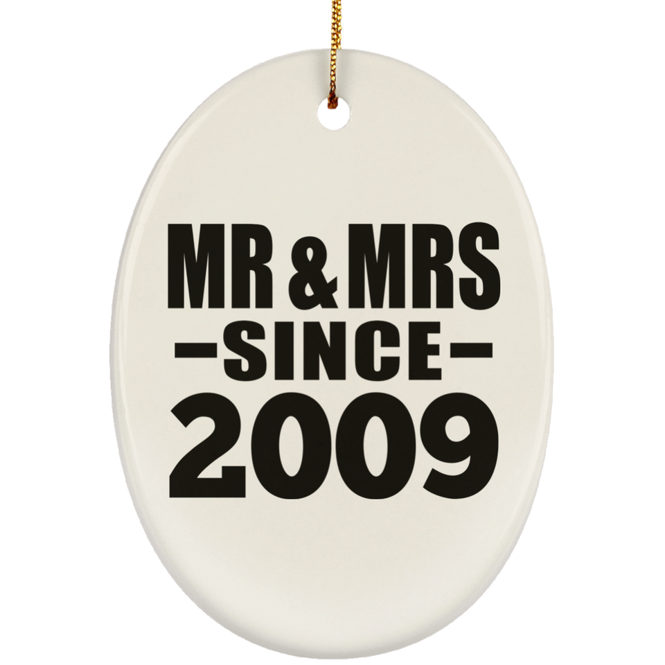 15th Anniversary Mr & Mrs Since 2009 - Oval Ornament