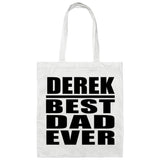 Derek Best Dad Ever - Tote Bag White