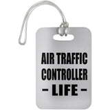 Air Traffic Controller Life - Luggage Bag Tag
