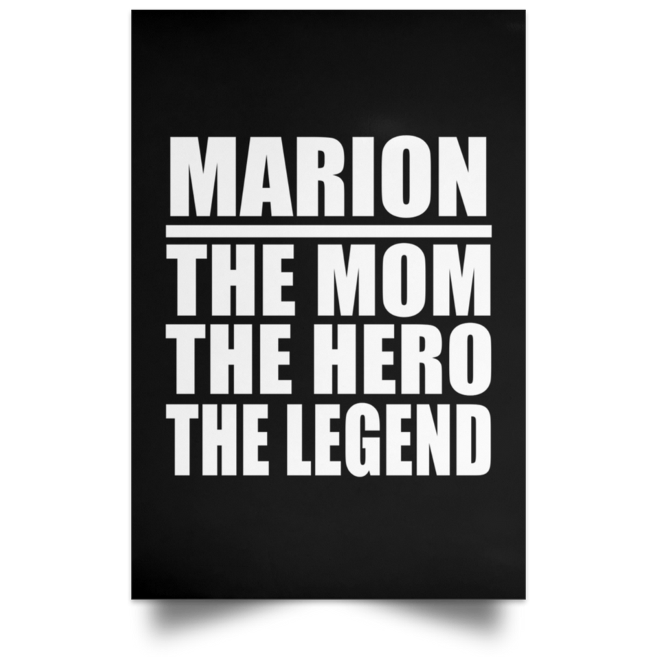 Marion The Mom The Hero The Legend - Poster Portrait