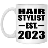 Hair Stylist Established EST. 2023 - 11oz Coffee Mug