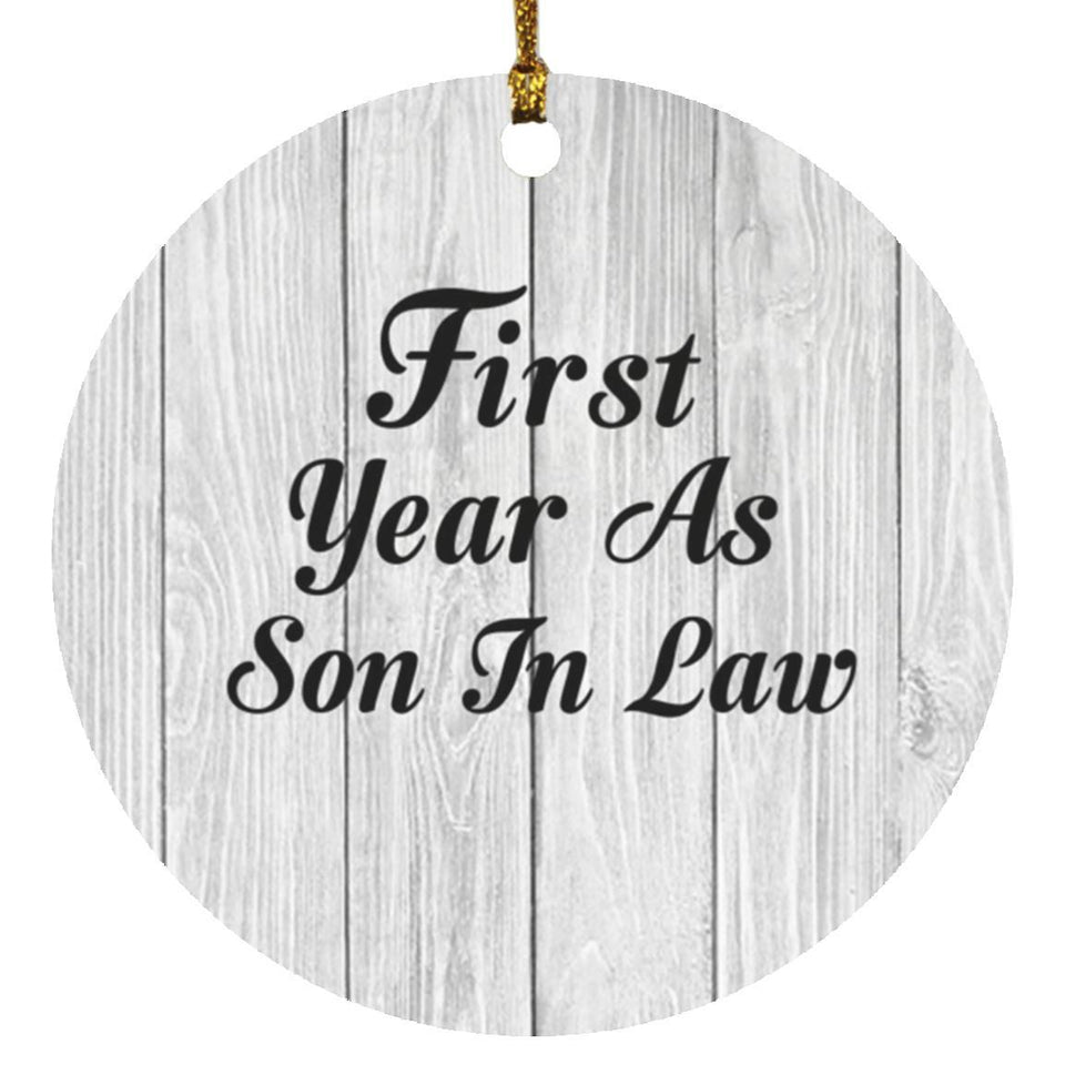 First Year As Son In Law - Circle Ornament F