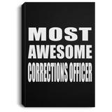 Most Awesome Corrections Officer - Canvas Portrait